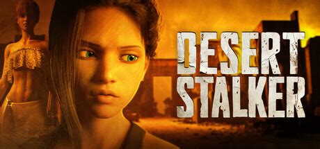 Check out my Desert Stalker Review : r/AVNzone .